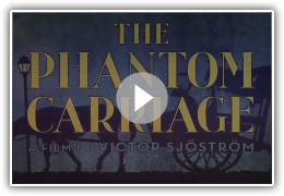 The Phantom Carriage - Original Music by Raja Orr
